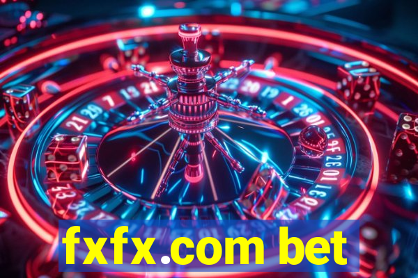 fxfx.com bet