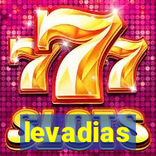 levadias