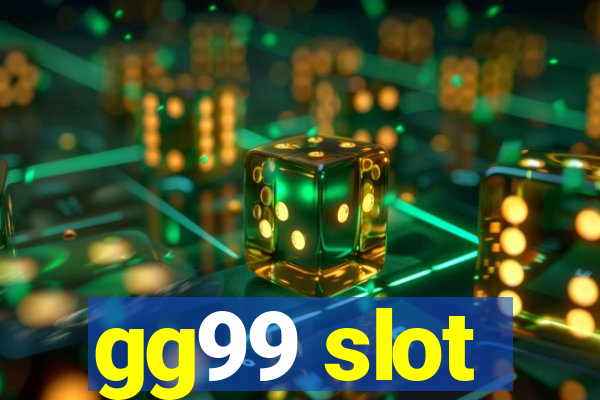 gg99 slot