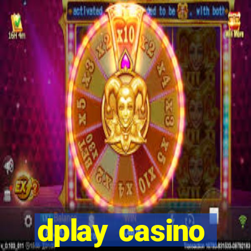 dplay casino