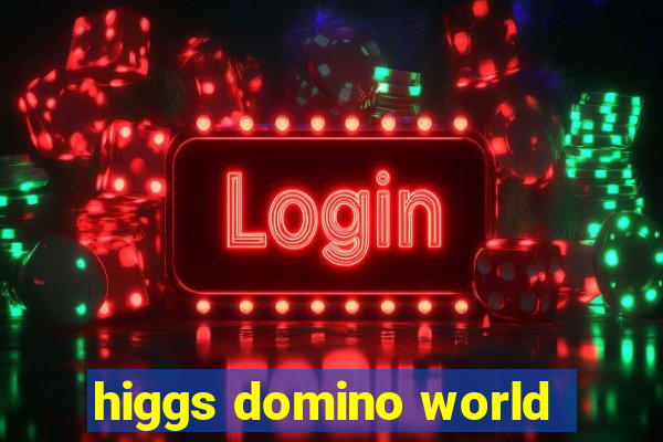 higgs domino world