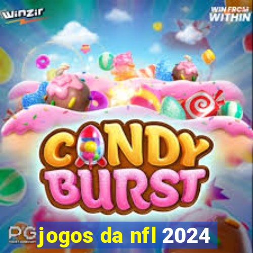 jogos da nfl 2024