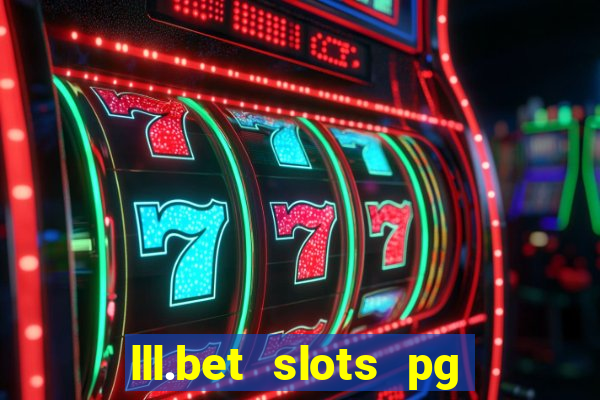 lll.bet slots pg online games