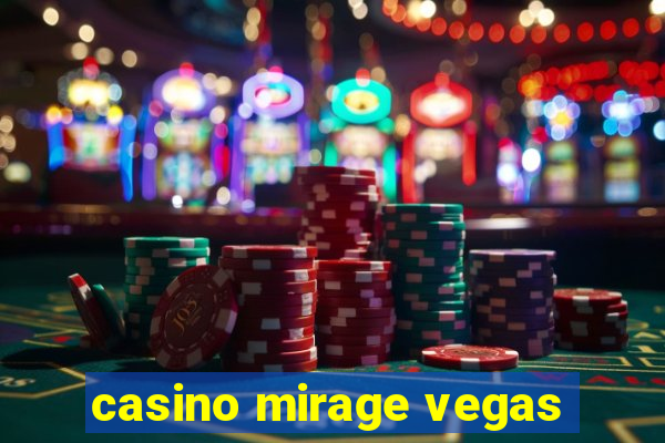 casino mirage vegas