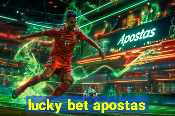 lucky bet apostas