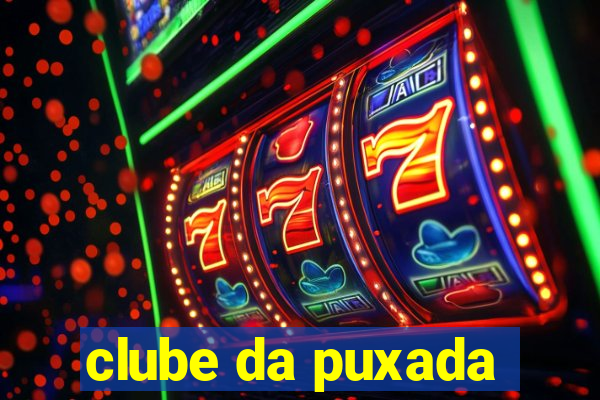 clube da puxada