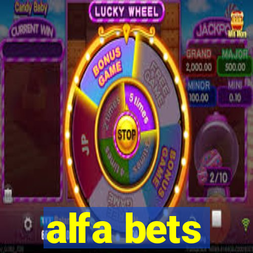 alfa bets