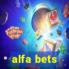 alfa bets