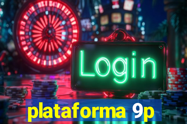 plataforma 9p