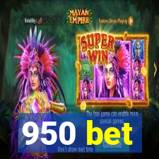 950 bet