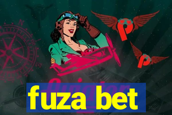 fuza bet