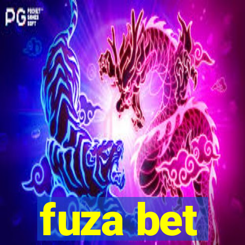 fuza bet