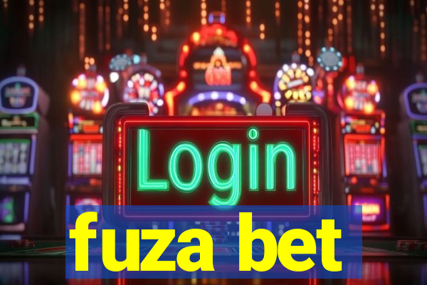 fuza bet