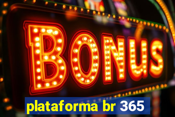 plataforma br 365