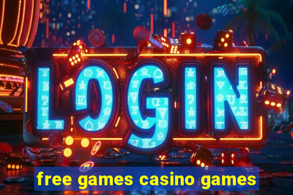 free games casino games