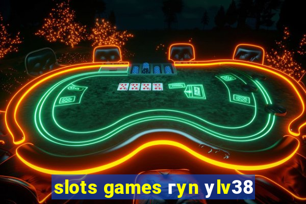 slots games гyn уlv38