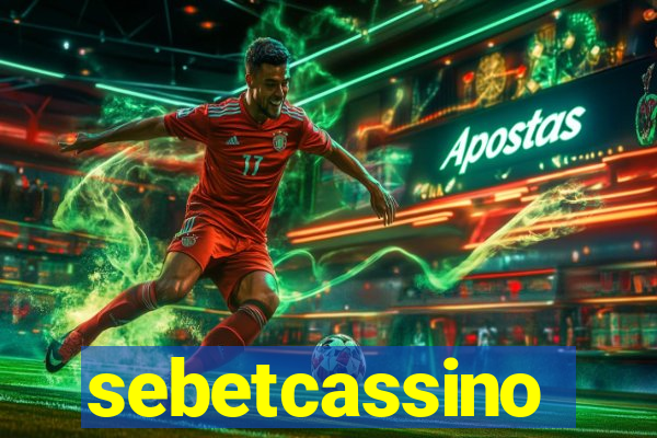 sebetcassino