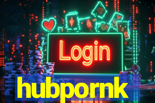 hubpornk