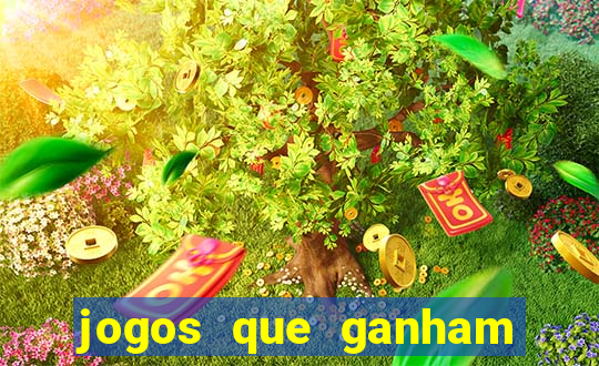 jogos que ganham dinheiro de verdade gratis