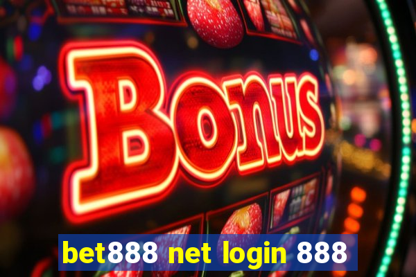 bet888 net login 888