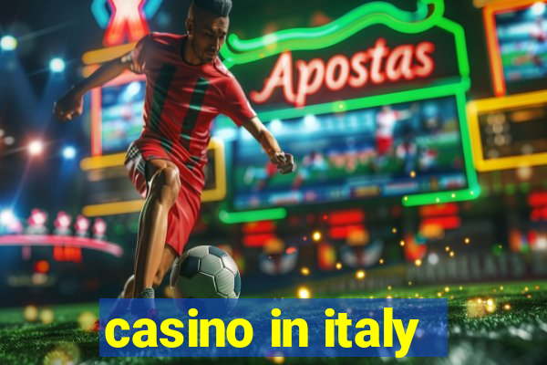 casino in italy