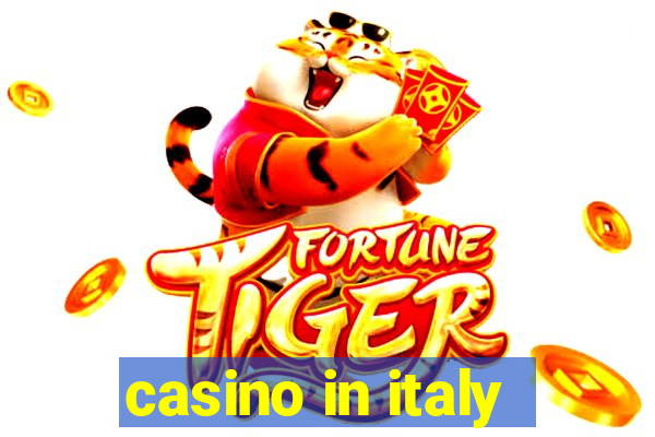 casino in italy