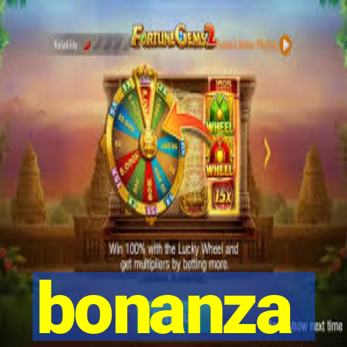 bonanza