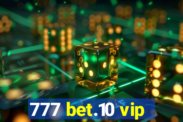 777 bet.10 vip