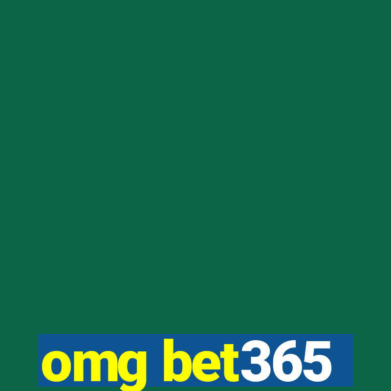 omg bet365