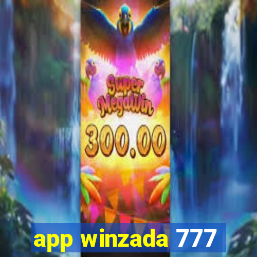 app winzada 777