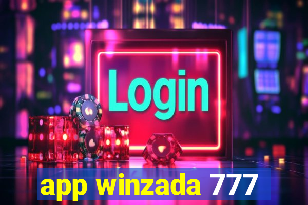 app winzada 777