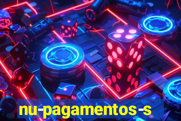 nu-pagamentos-s-a