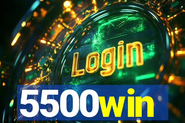 5500win