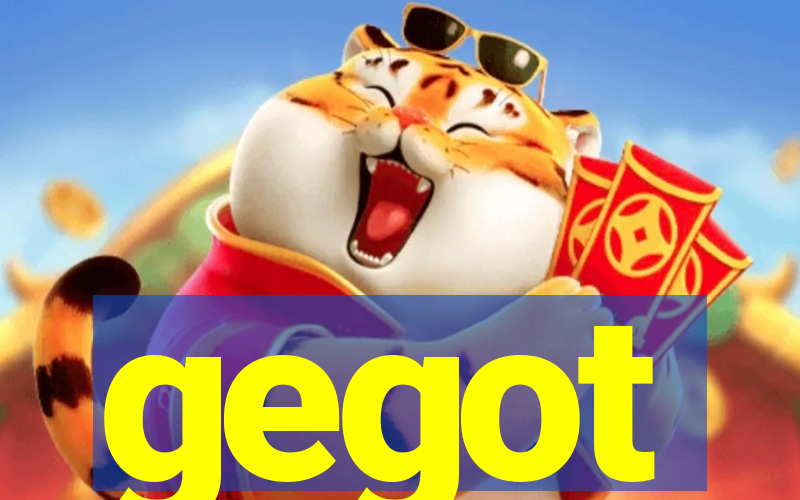 gegot