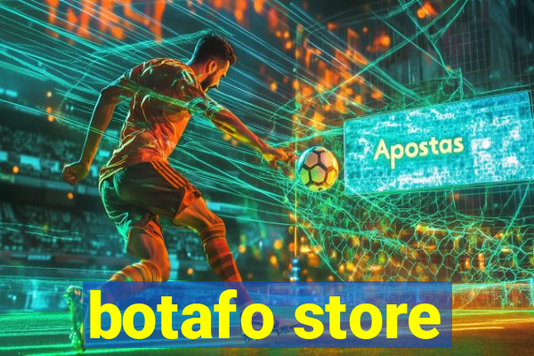 botafo store