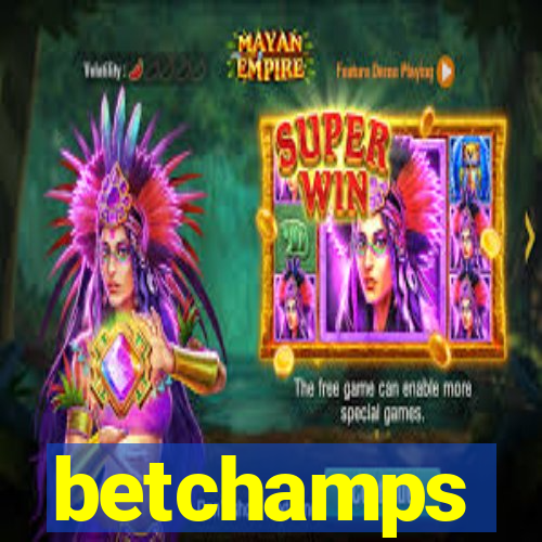 betchamps