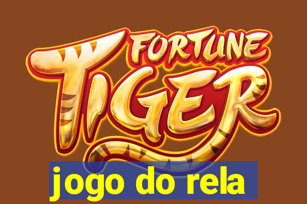 jogo do rela