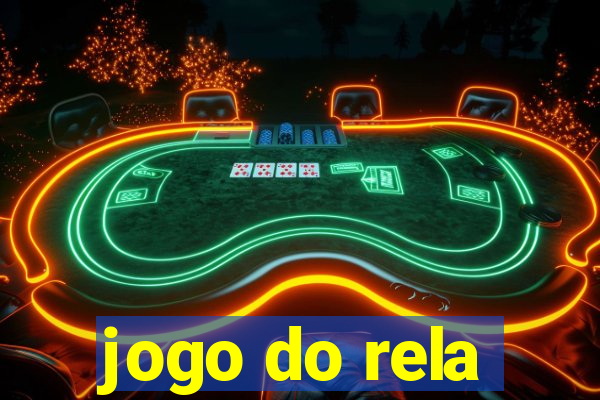 jogo do rela