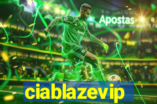 ciablazevip