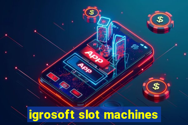 igrosoft slot machines