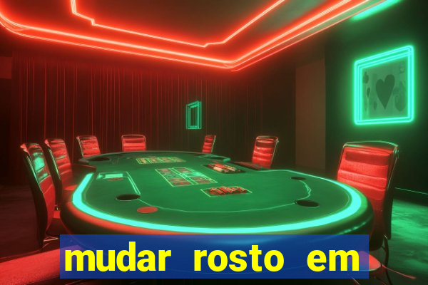 mudar rosto em fotos online