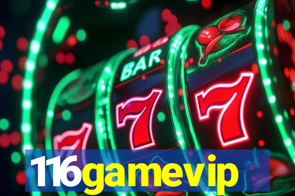 116gamevip