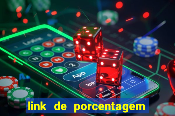 link de porcentagem de slots