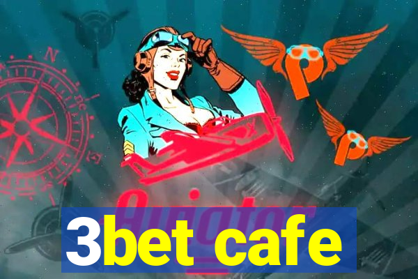 3bet cafe