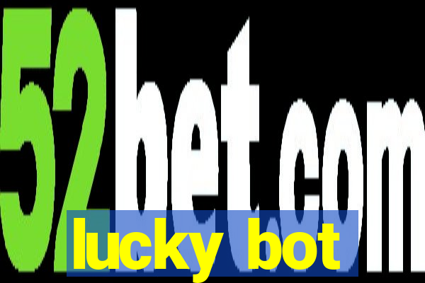 lucky bot