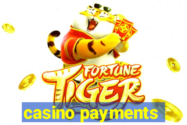 casino payments