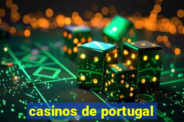 casinos de portugal