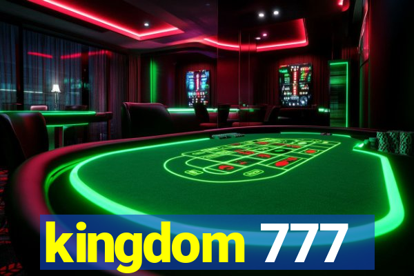 kingdom 777