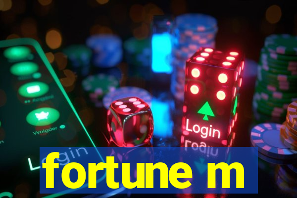 fortune m