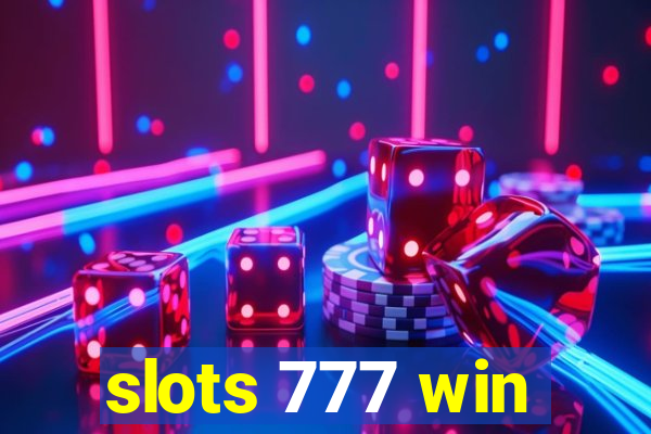 slots 777 win